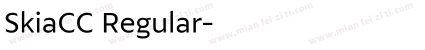 SkiaCC Regular字体转换